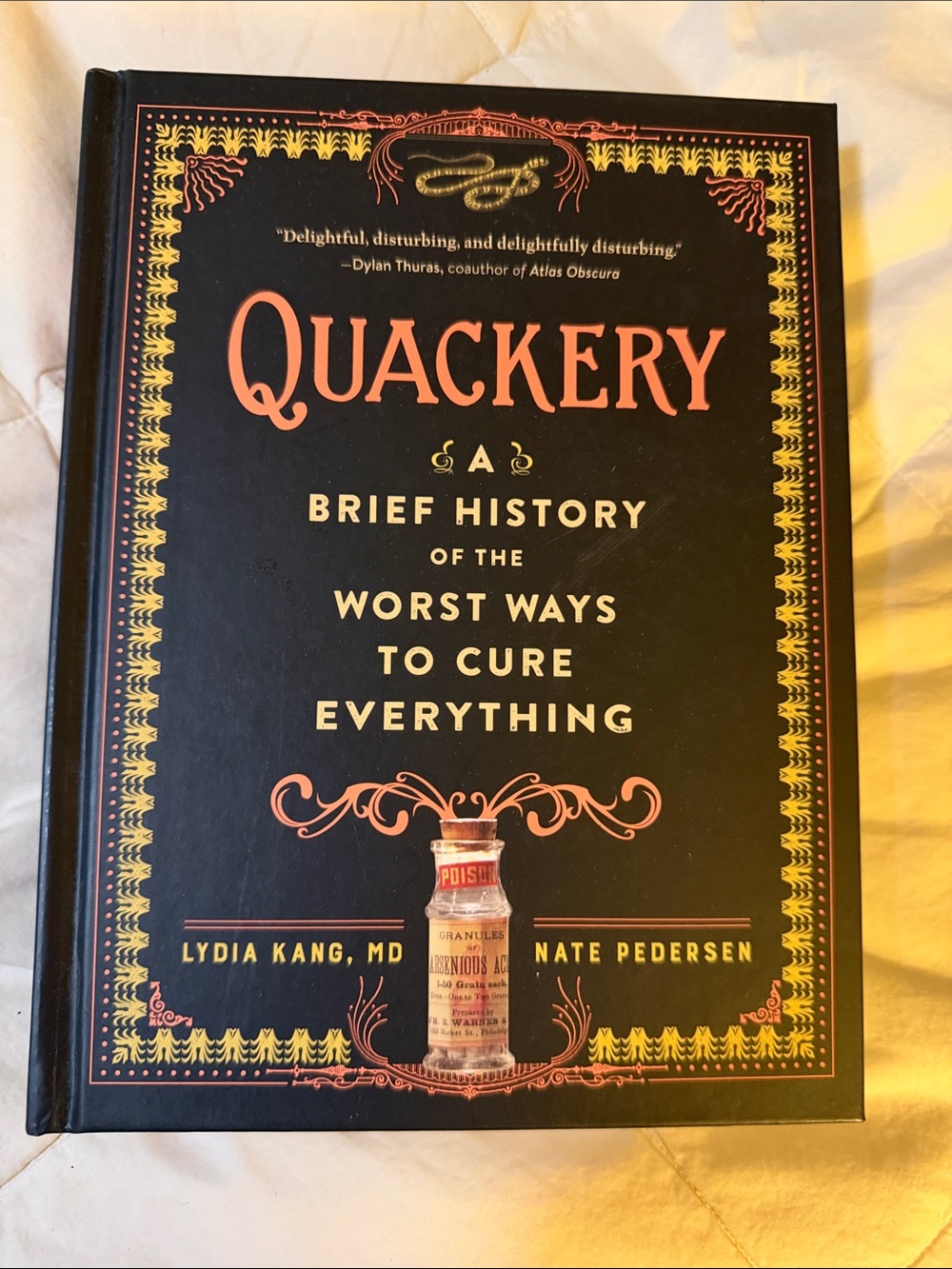 Quackery: A Brief History of the Worst Ways to Cure Everything